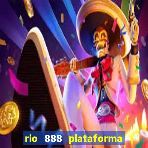 rio 888 plataforma de jogos